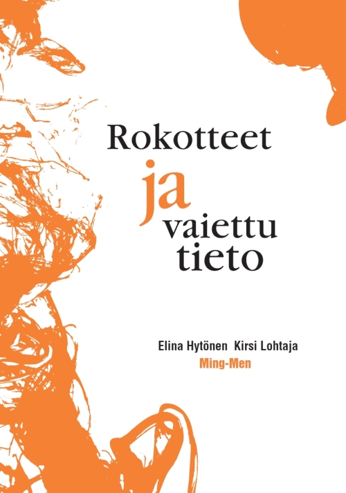 Rokotteet ja vaiettu tieto